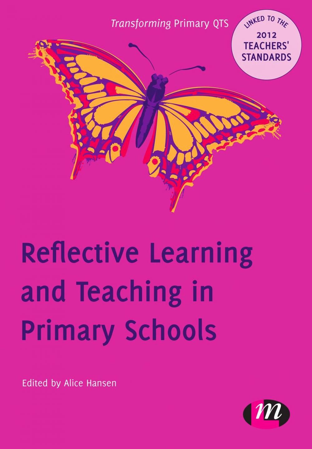 Big bigCover of Reflective Learning and Teaching in Primary Schools