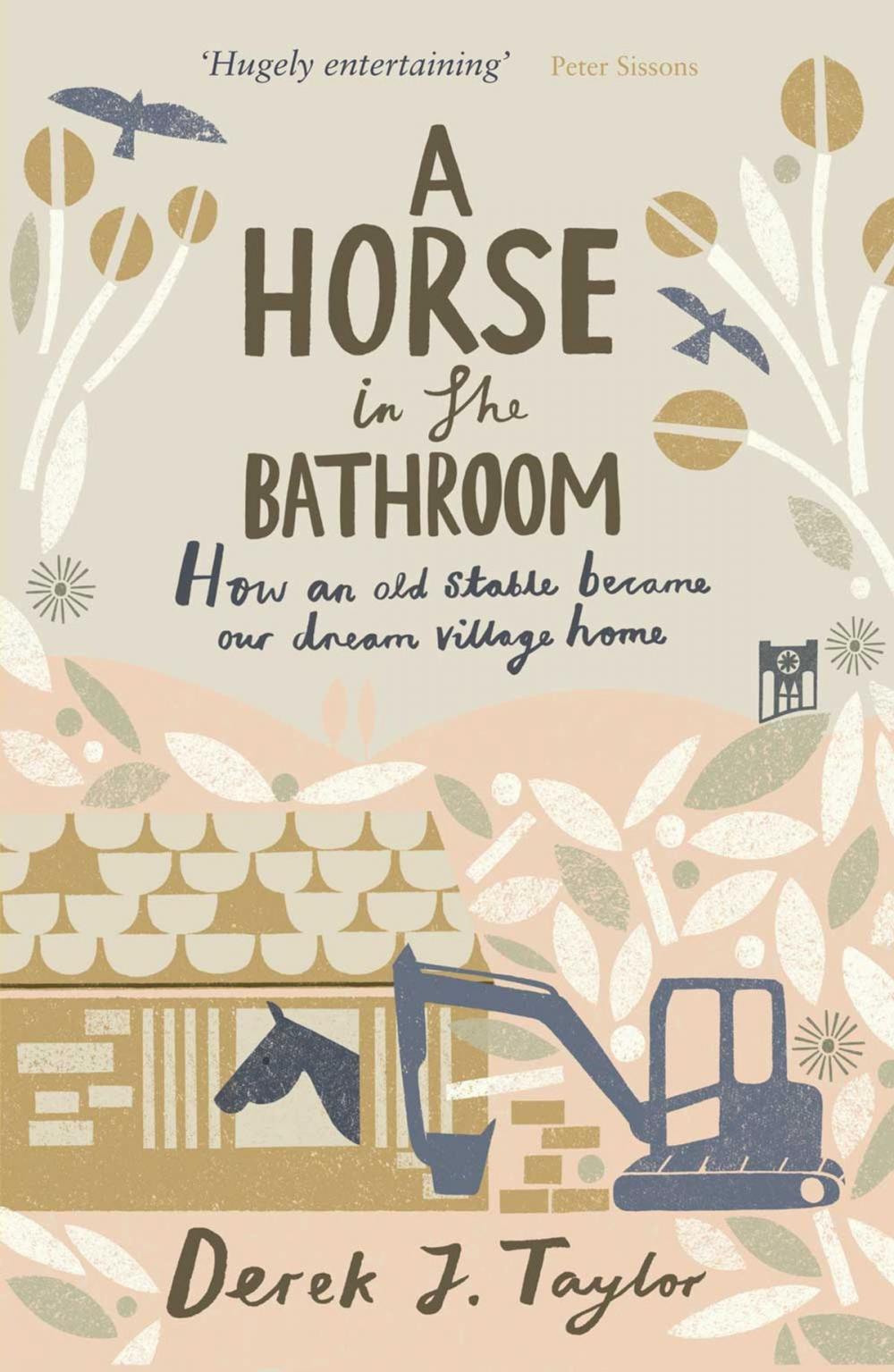 Big bigCover of A Horse in the Bathroom: How an Old Stable Became Our Dream Village Home