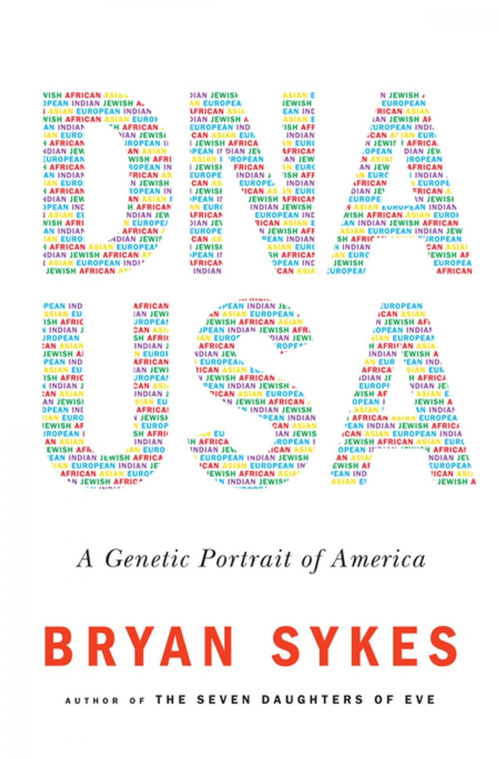 Big bigCover of DNA USA: A Genetic Portrait of America