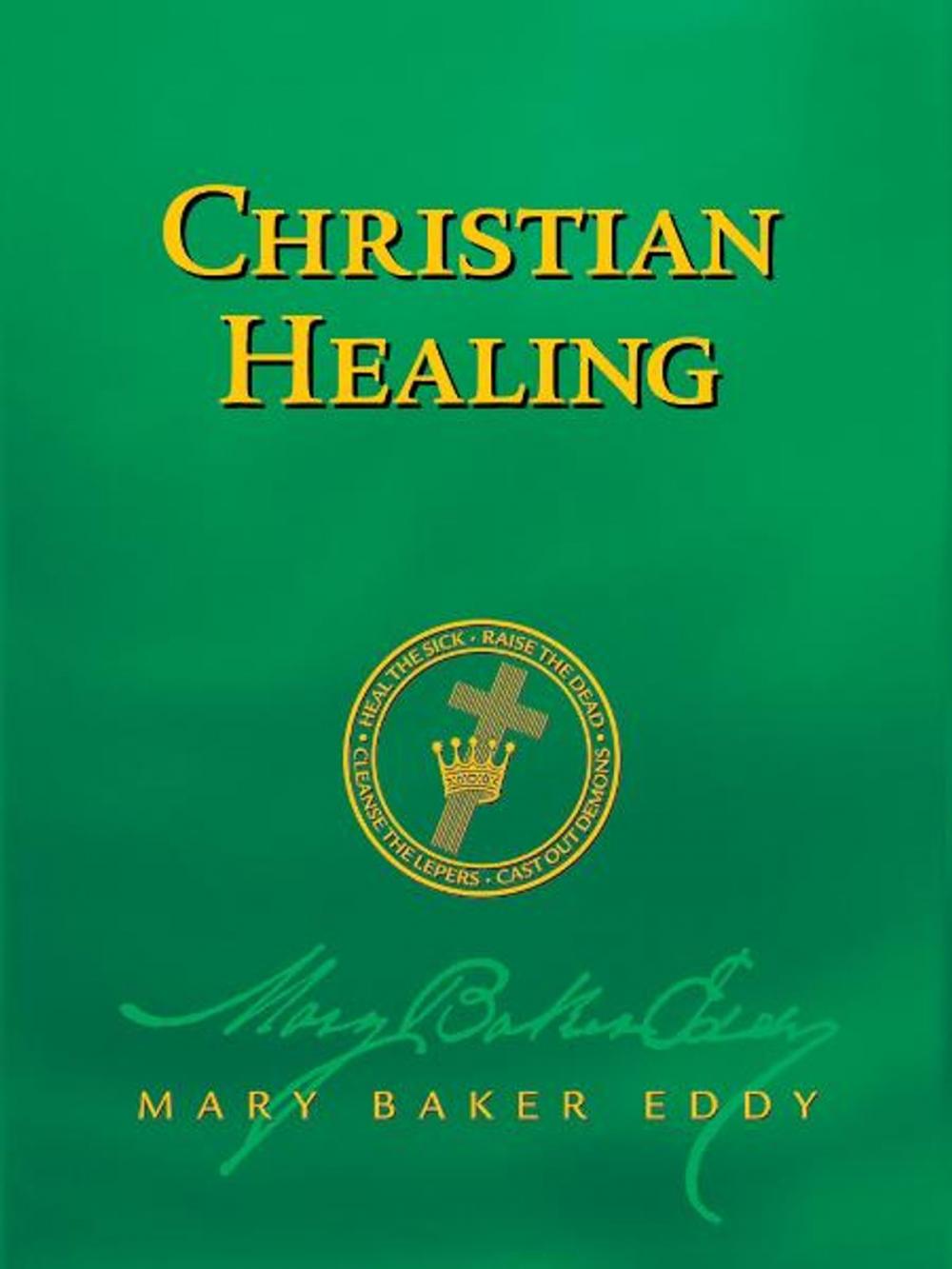 Big bigCover of Christian Healing (Authorized Edition)