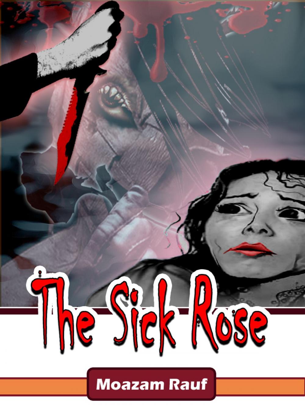 Big bigCover of The Sick Rose