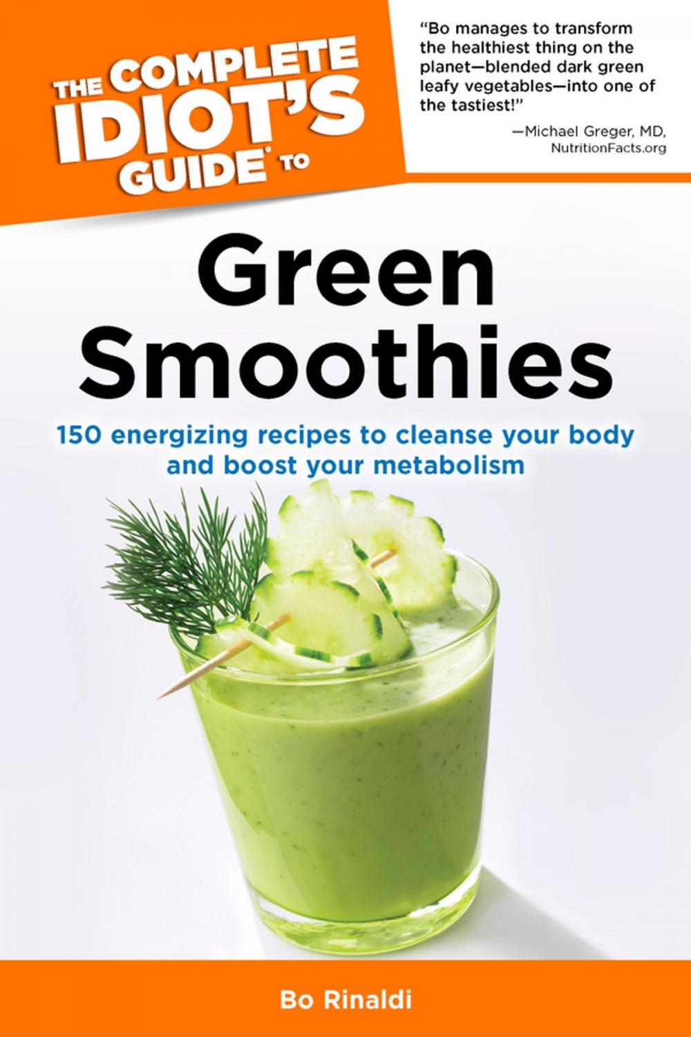 Big bigCover of The Complete Idiot's Guide to Green Smoothies