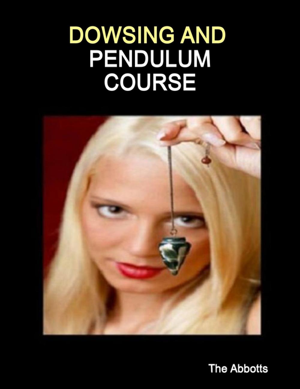 Big bigCover of Dowsing and Pendulum Course