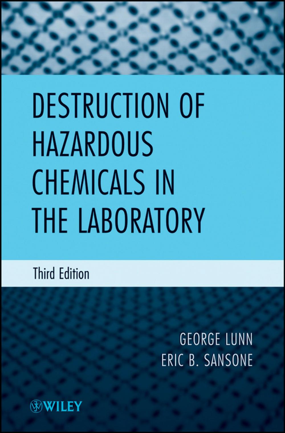 Big bigCover of Destruction of Hazardous Chemicals in the Laboratory