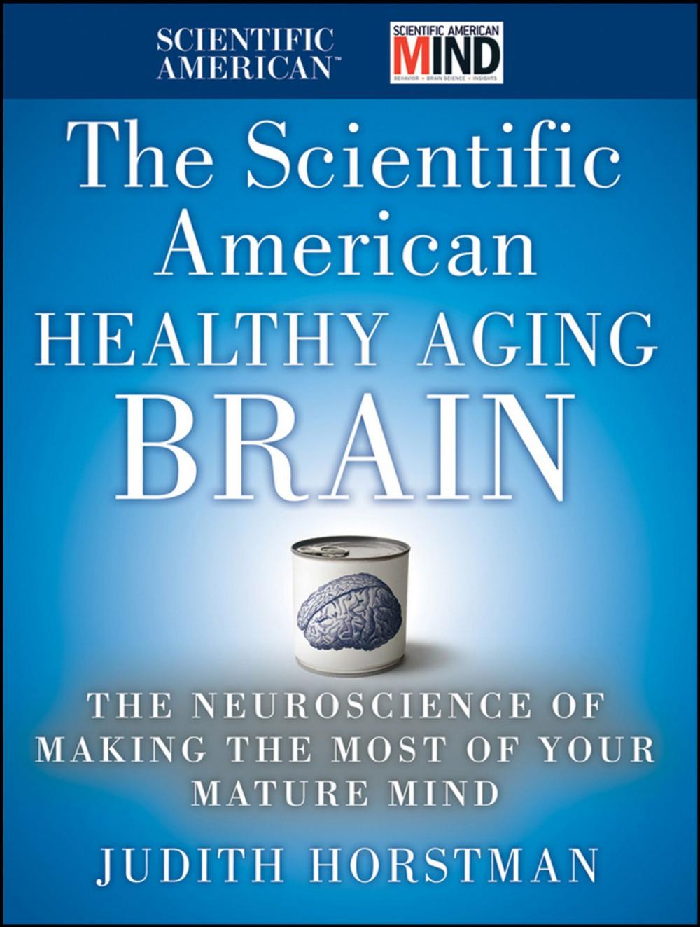 Big bigCover of The Scientific American Healthy Aging Brain