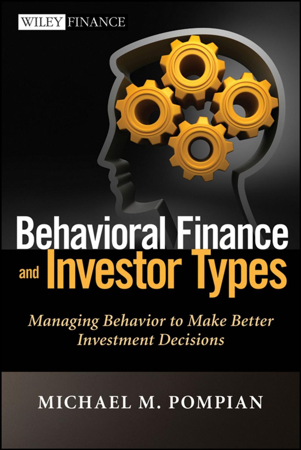 Big bigCover of Behavioral Finance and Investor Types