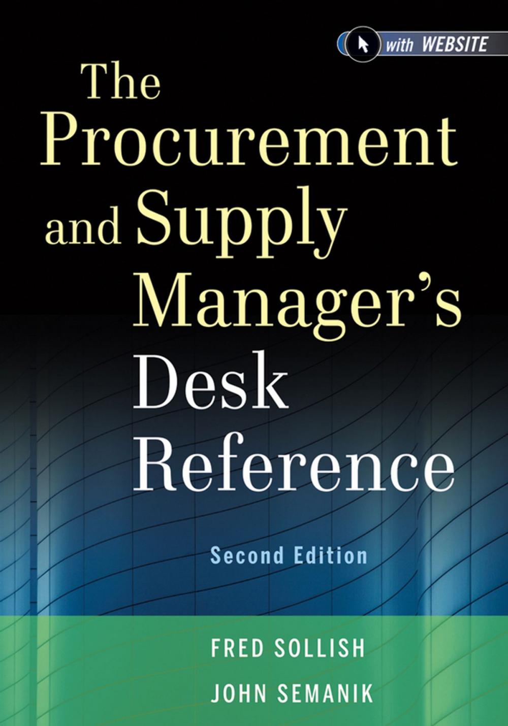 Big bigCover of The Procurement and Supply Manager's Desk Reference