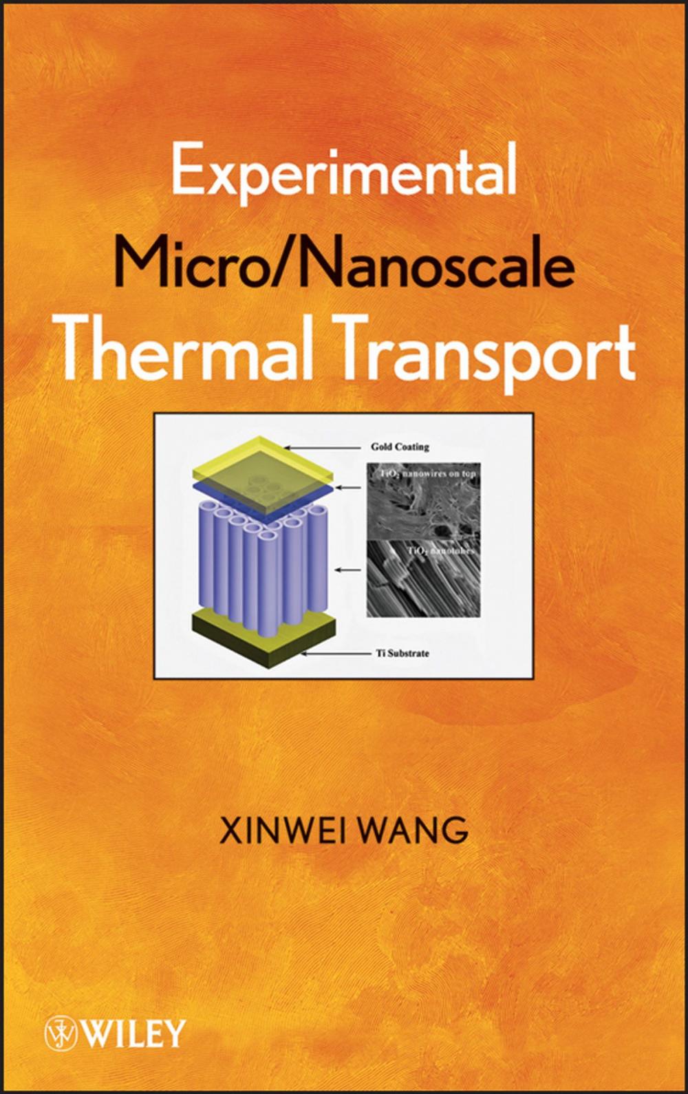 Big bigCover of Experimental Micro/Nanoscale Thermal Transport