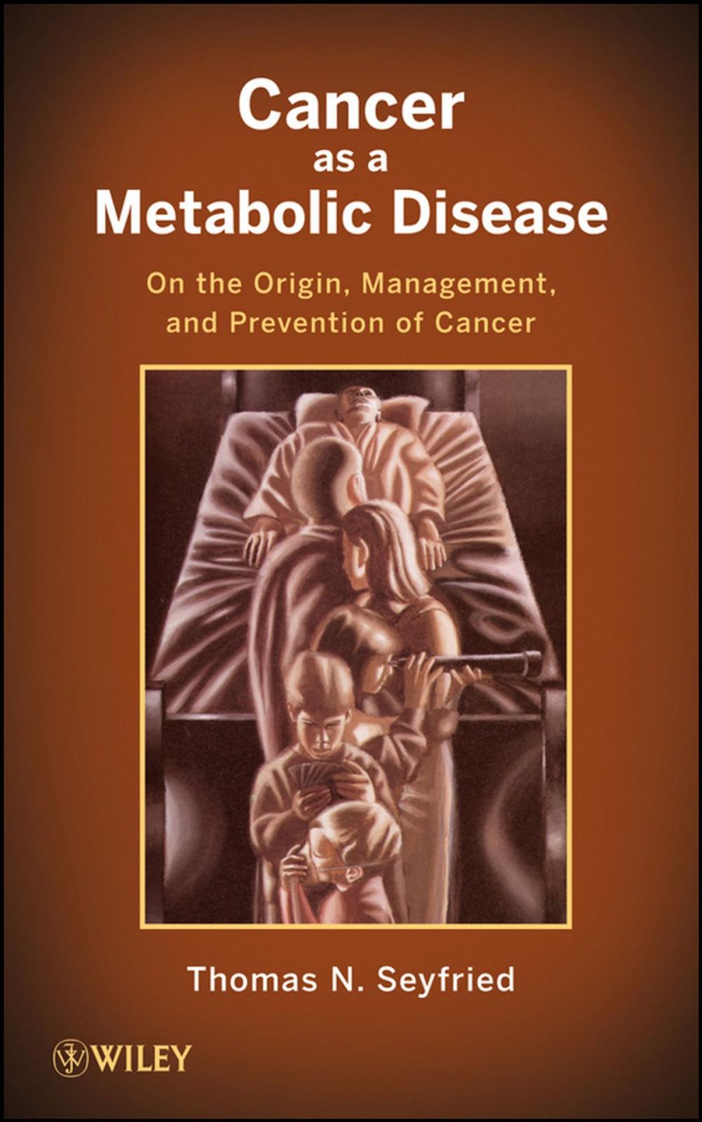 Big bigCover of Cancer as a Metabolic Disease