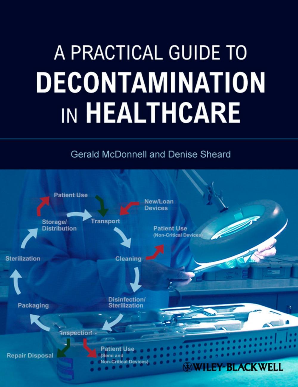 Big bigCover of A Practical Guide to Decontamination in Healthcare