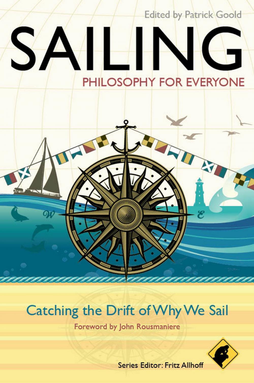 Big bigCover of Sailing - Philosophy For Everyone