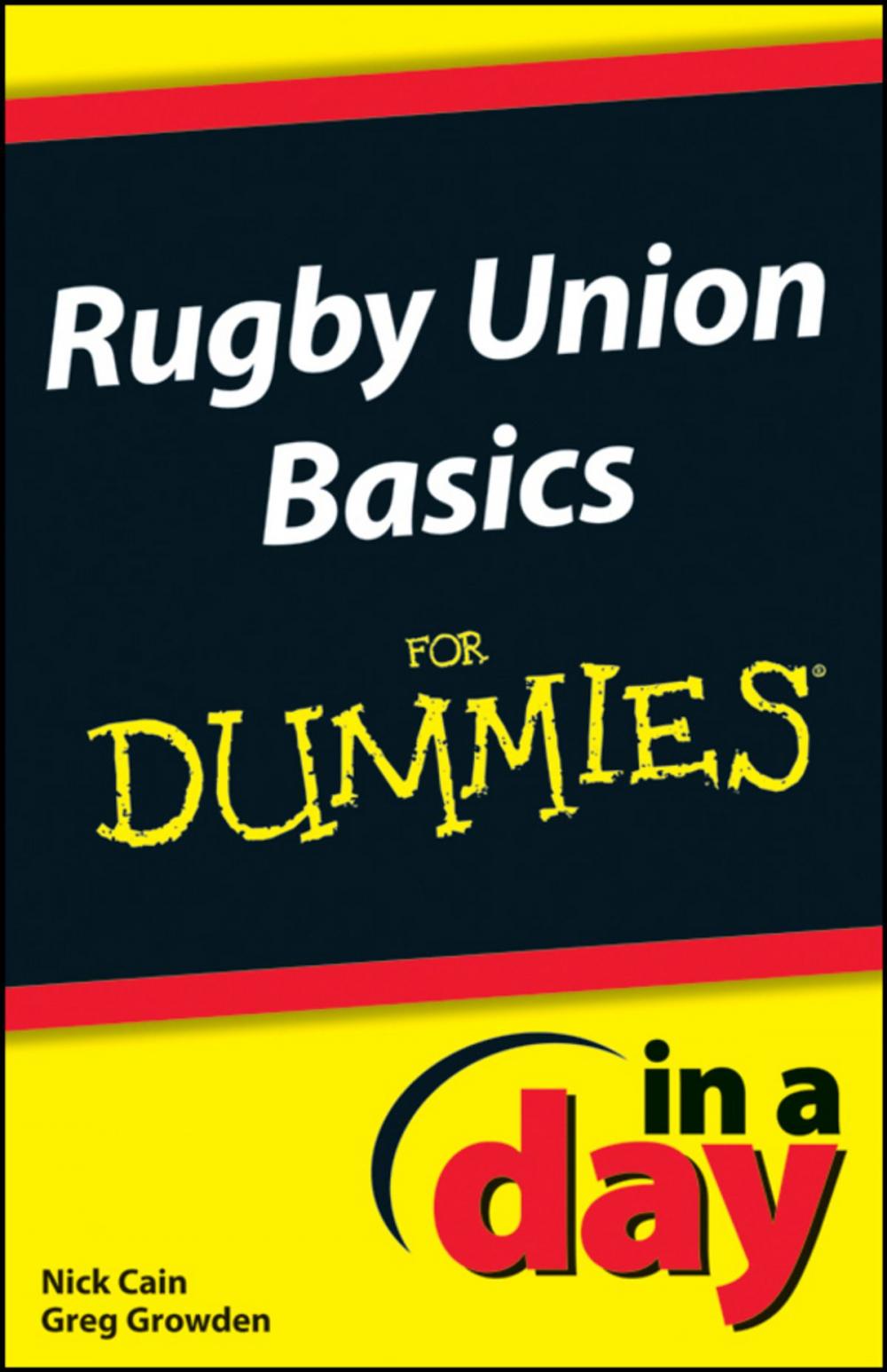 Big bigCover of Rugby Union Basics In A Day For Dummies