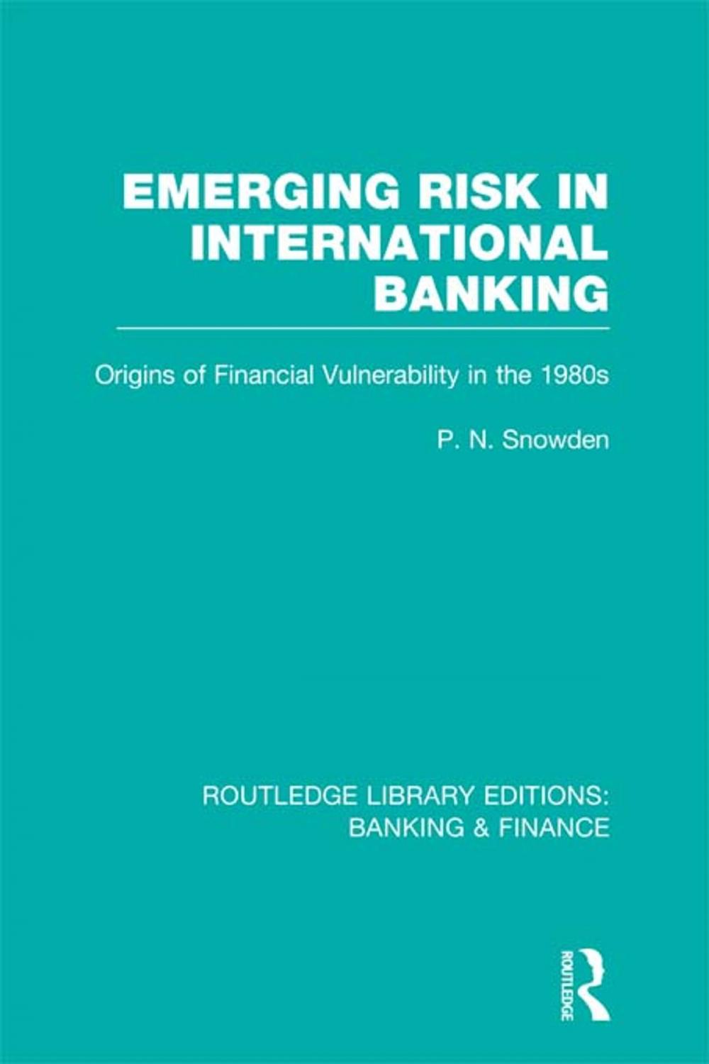 Big bigCover of Emerging Risk in International Banking (RLE Banking &amp; Finance)