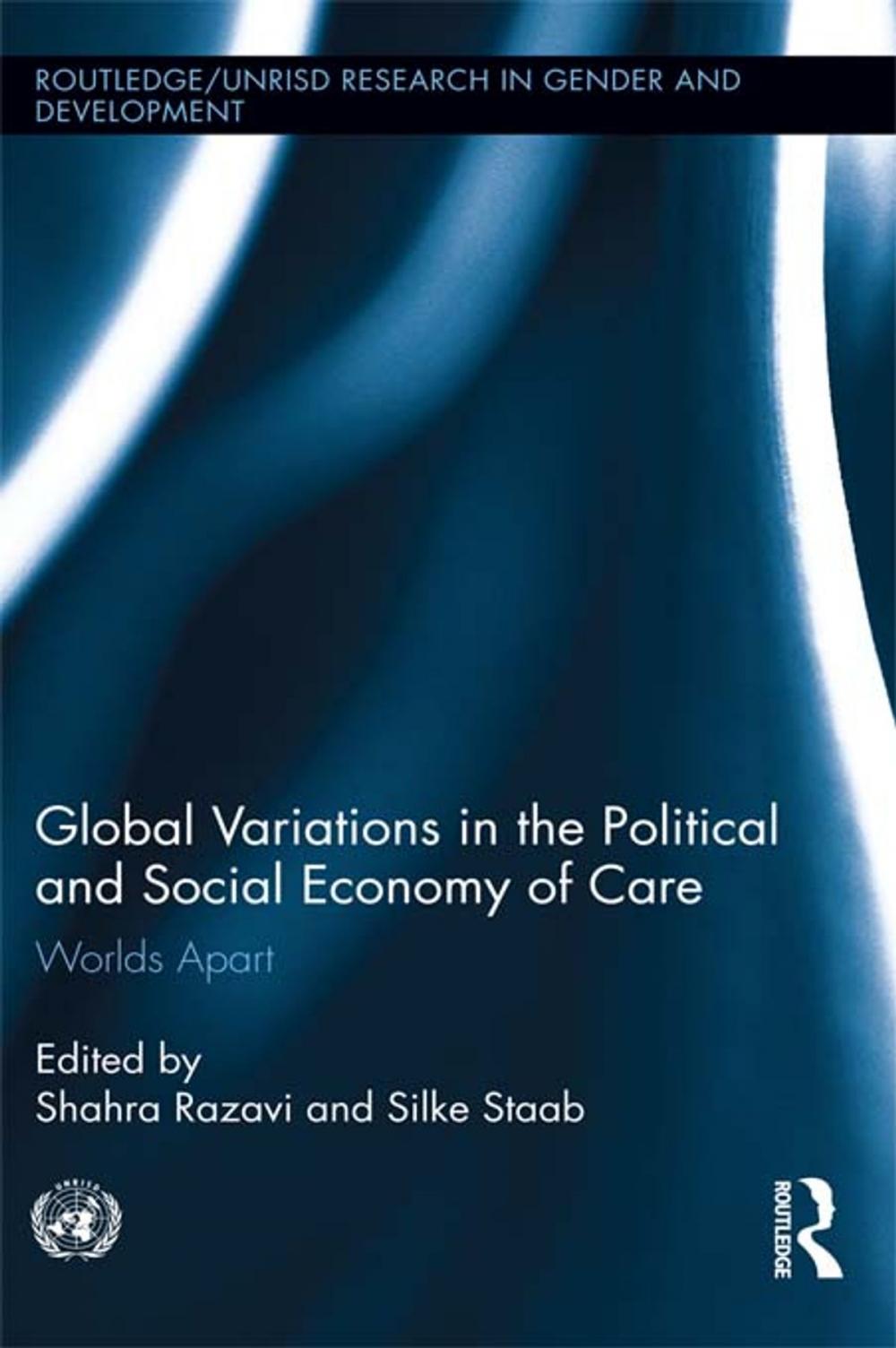 Big bigCover of Global Variations in the Political and Social Economy of Care