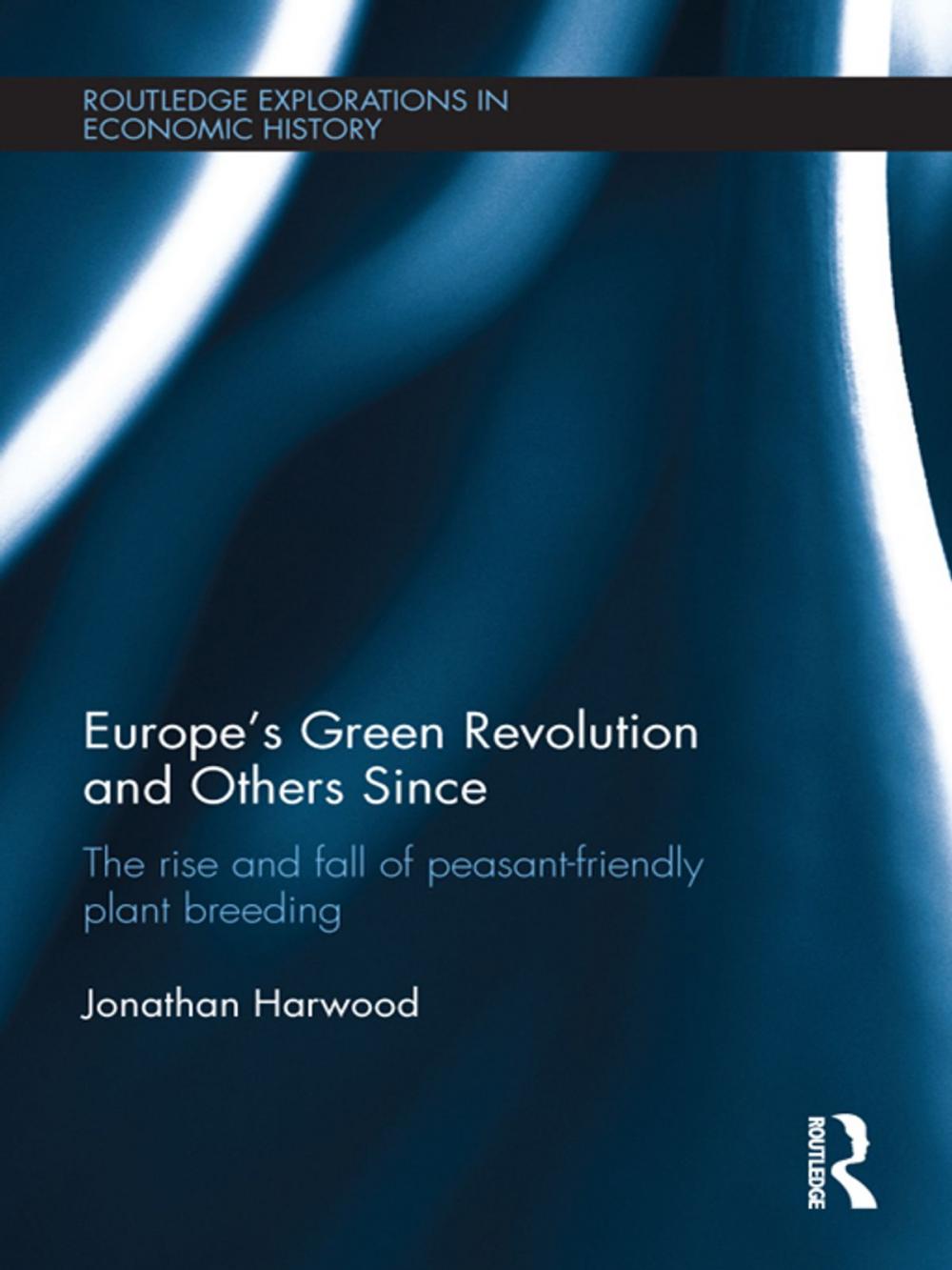 Big bigCover of Europe's Green Revolution and its Successors