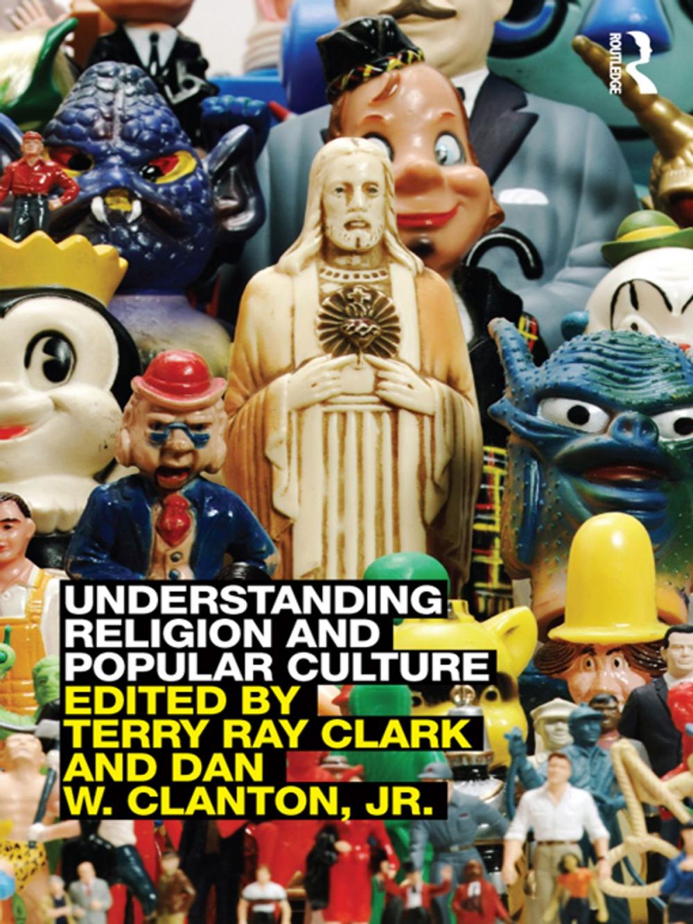 Big bigCover of Understanding Religion and Popular Culture