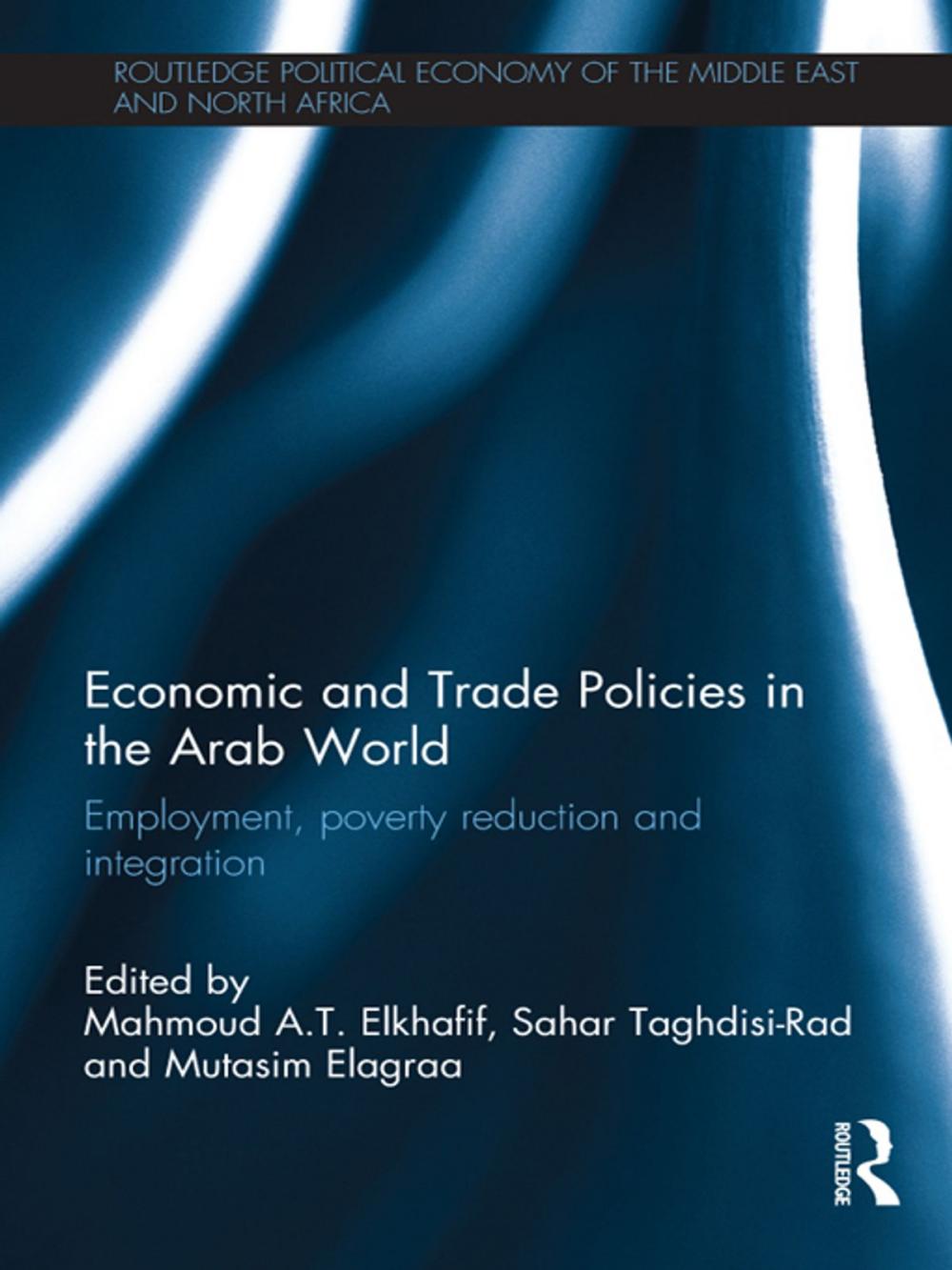 Big bigCover of Economic and Trade Policies in the Arab World