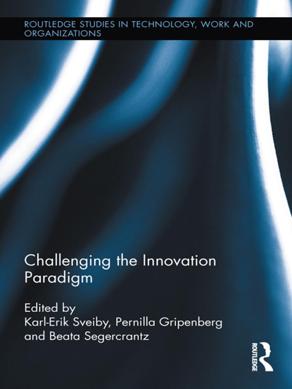 Big bigCover of Challenging the Innovation Paradigm