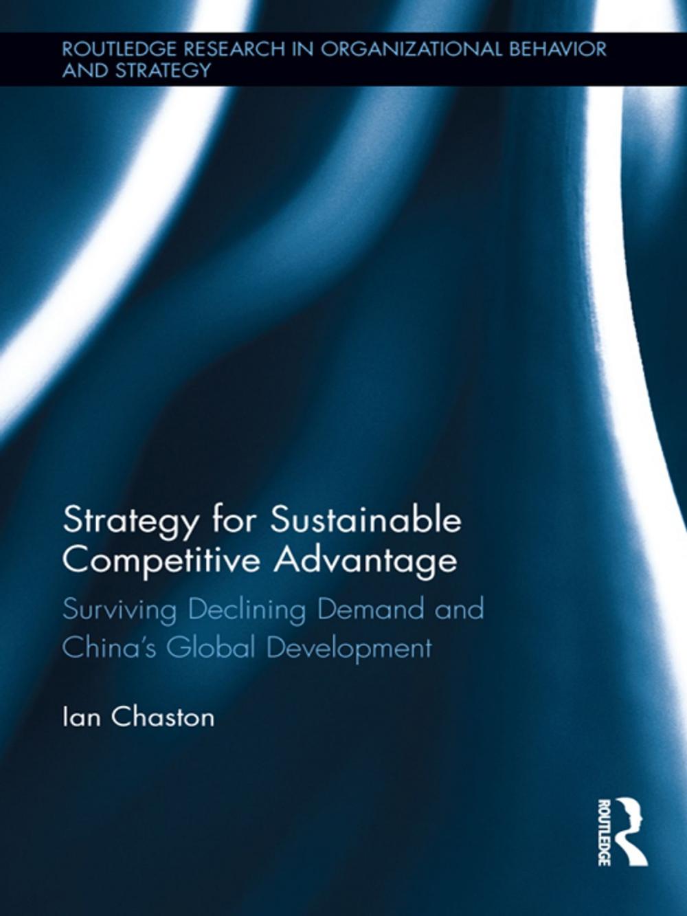 Big bigCover of Strategy for Sustainable Competitive Advantage