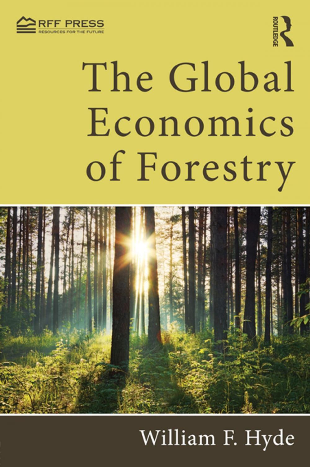 Big bigCover of The Global Economics of Forestry