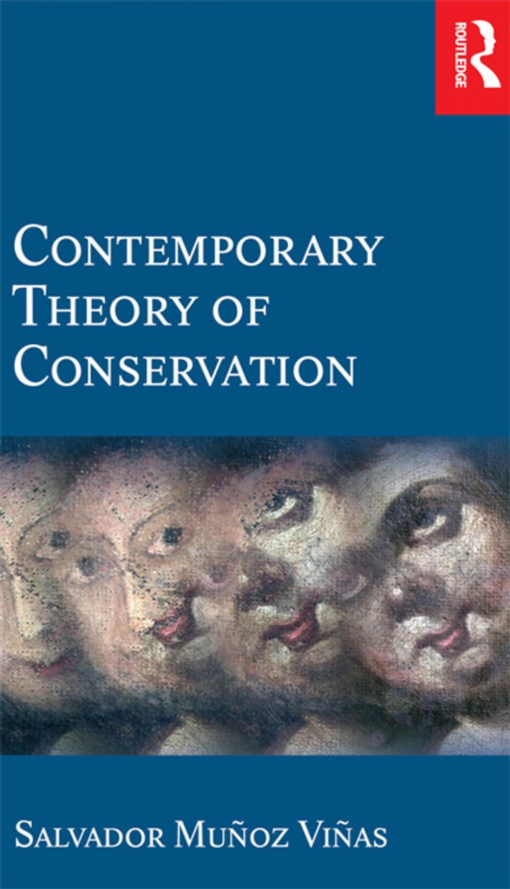 Big bigCover of Contemporary Theory of Conservation