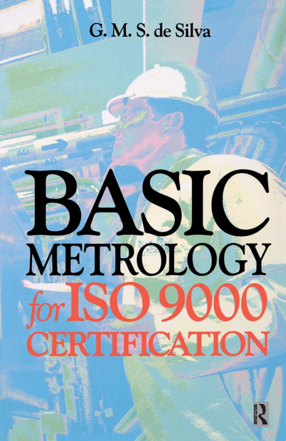 Big bigCover of Basic Metrology for ISO 9000 Certification