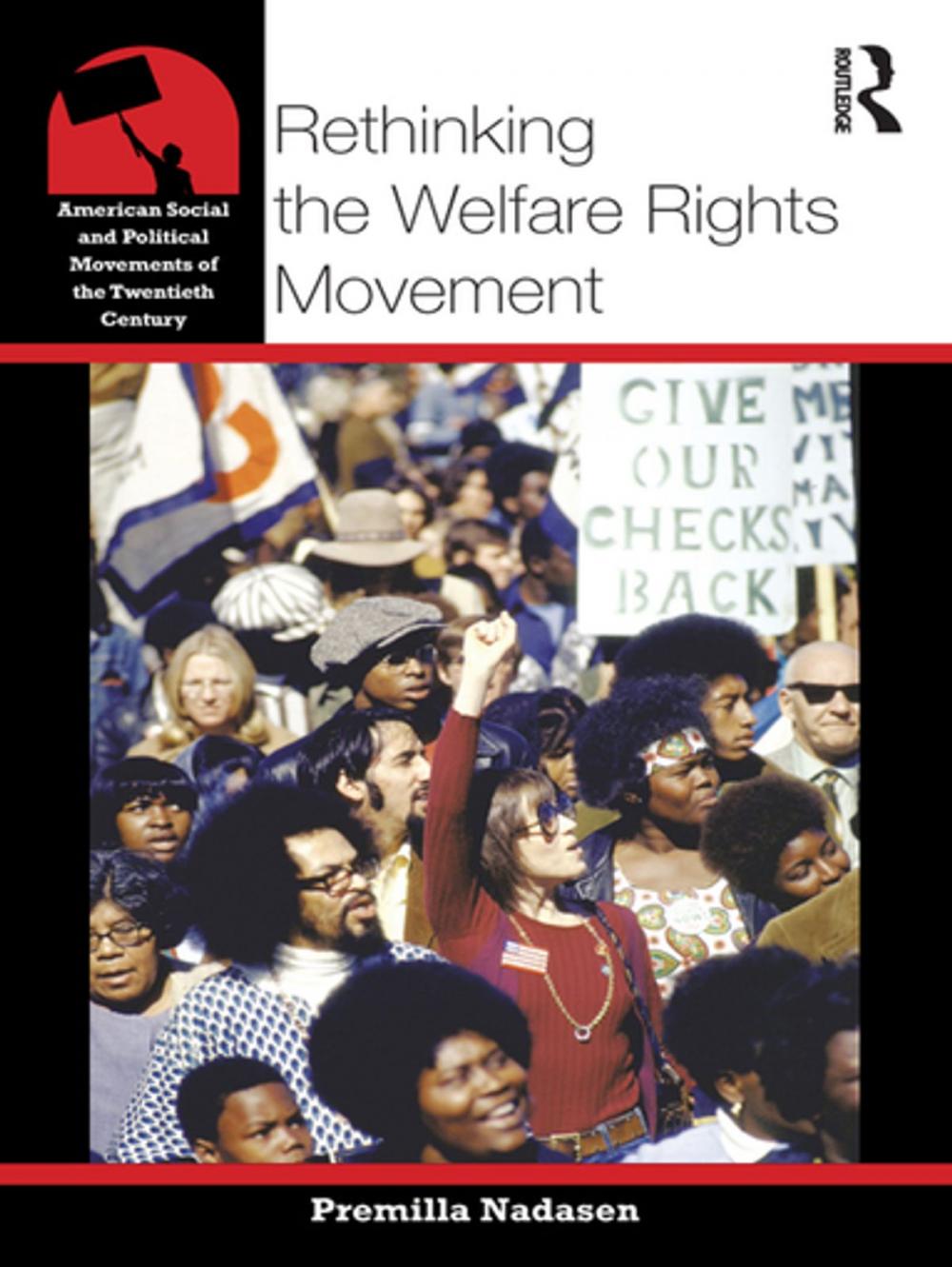 Big bigCover of Rethinking the Welfare Rights Movement