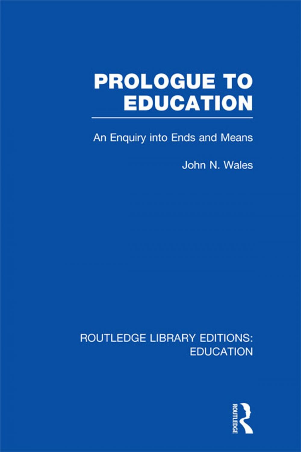 Big bigCover of Prologue to Education (RLE Edu K)