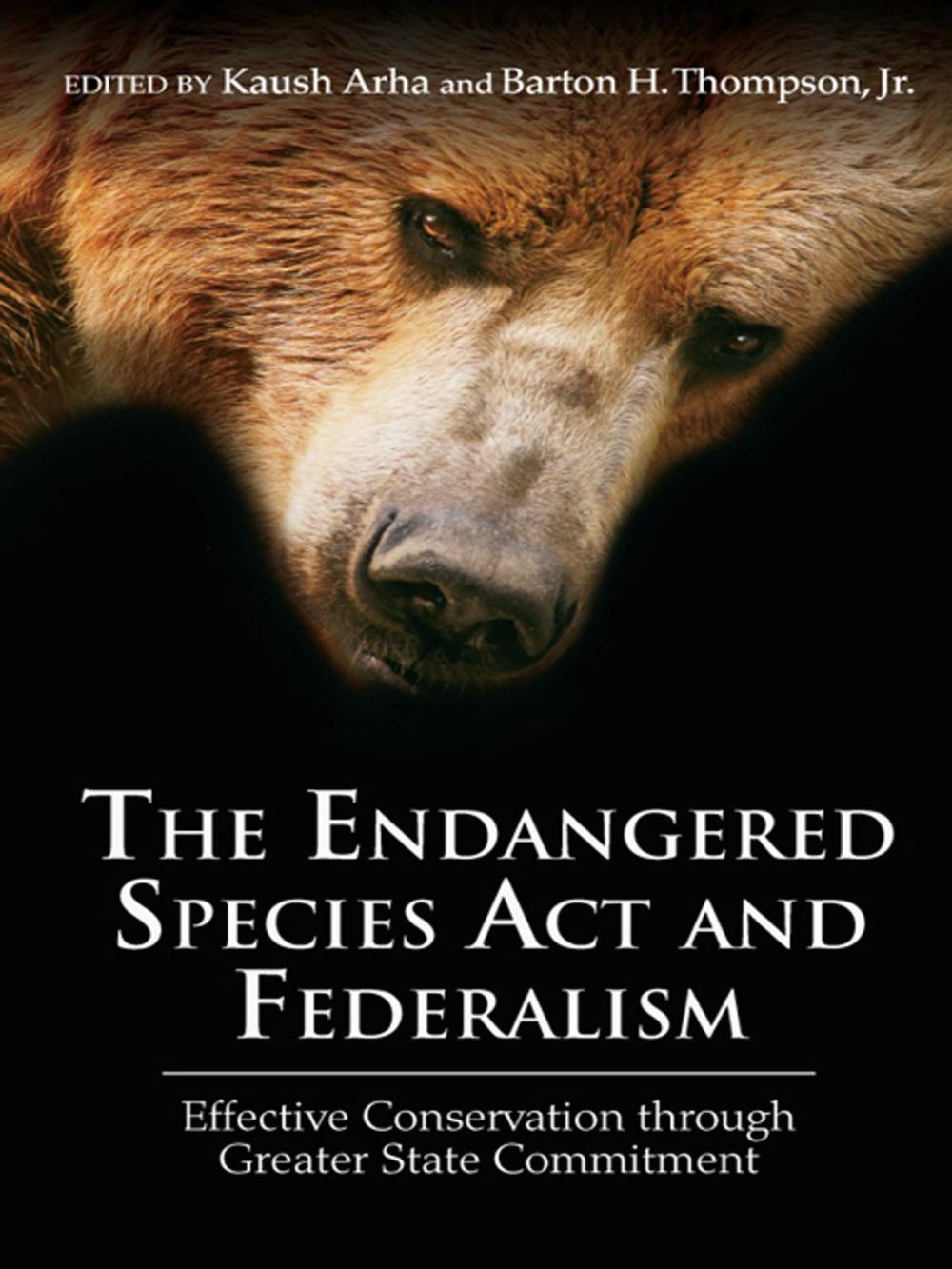 Big bigCover of The Endangered Species Act and Federalism