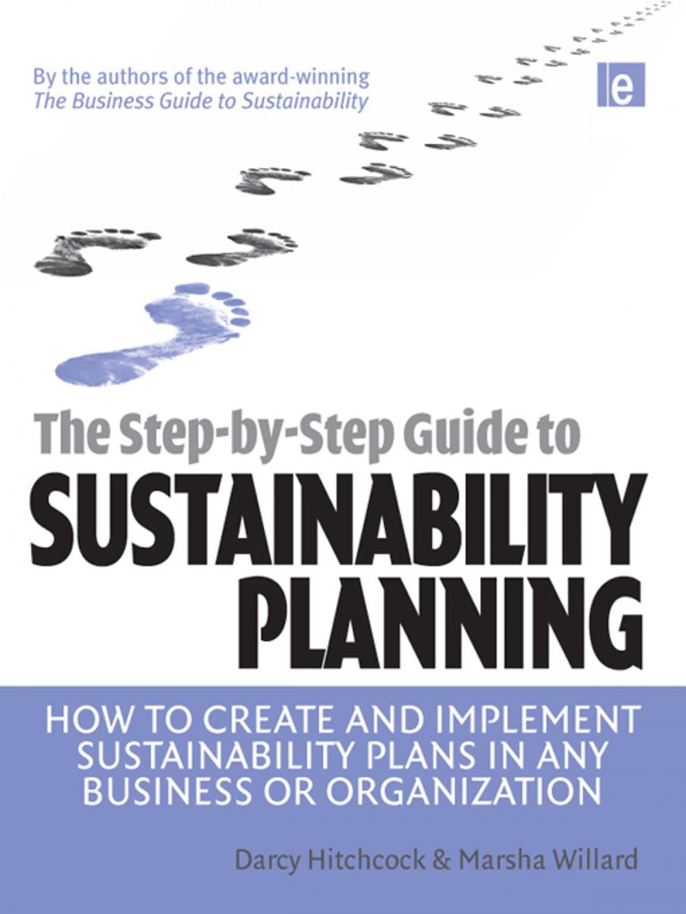 Big bigCover of The Step-by-Step Guide to Sustainability Planning