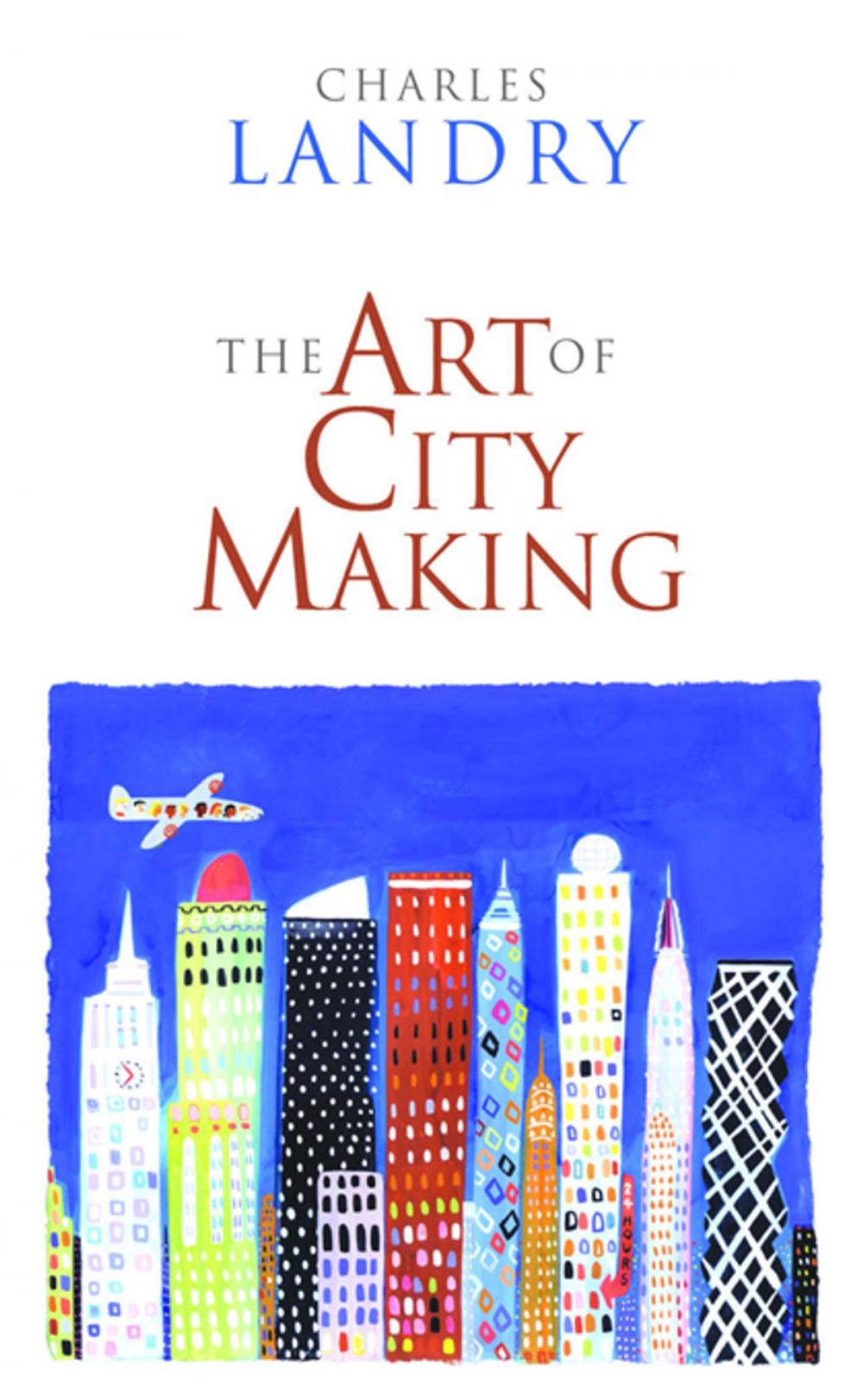 Big bigCover of The Art of City Making