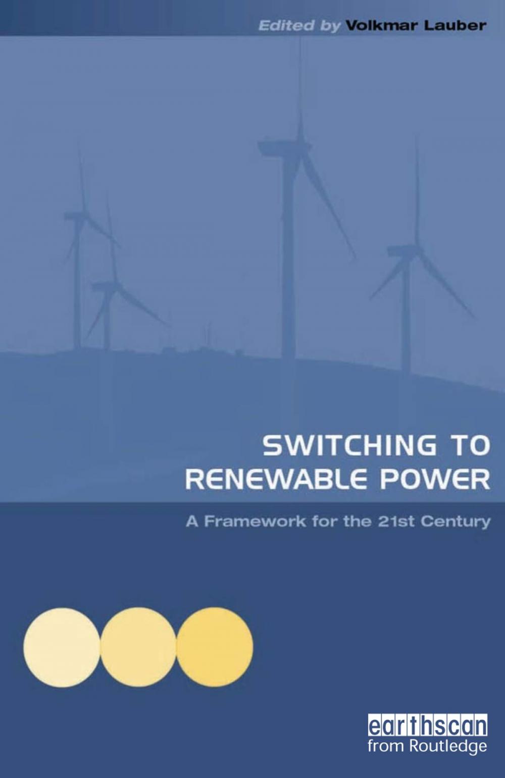 Big bigCover of Switching to Renewable Power