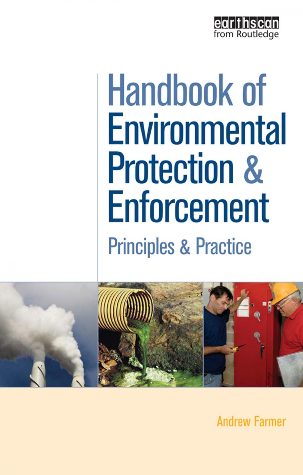 Big bigCover of Handbook of Environmental Protection and Enforcement