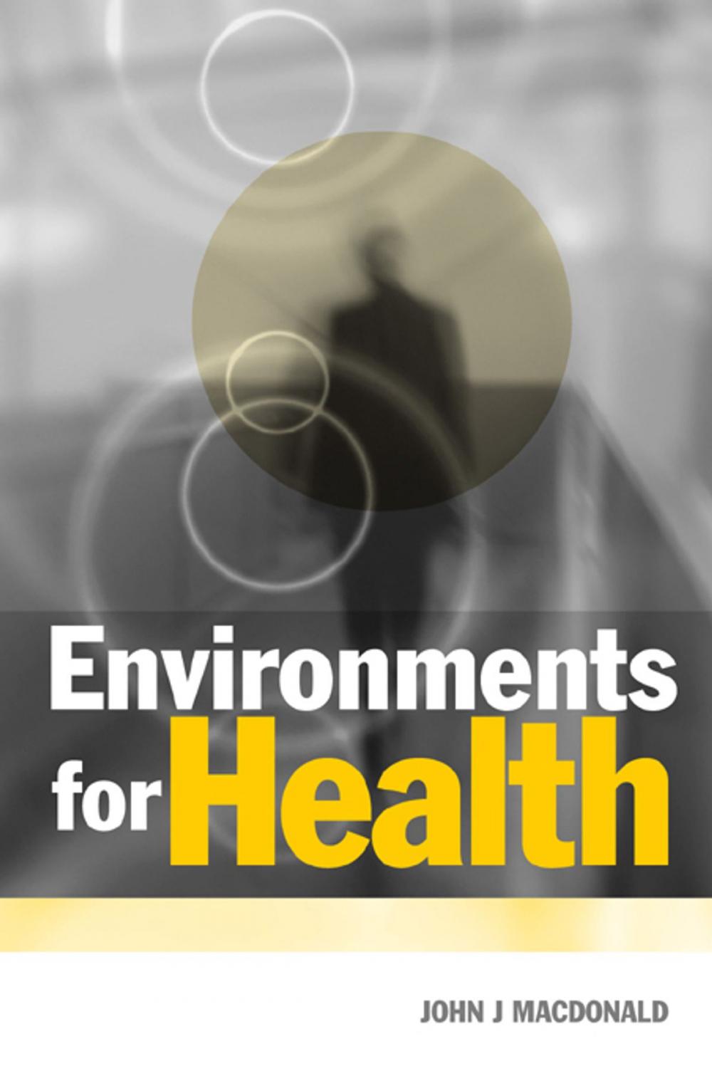 Big bigCover of Environments for Health