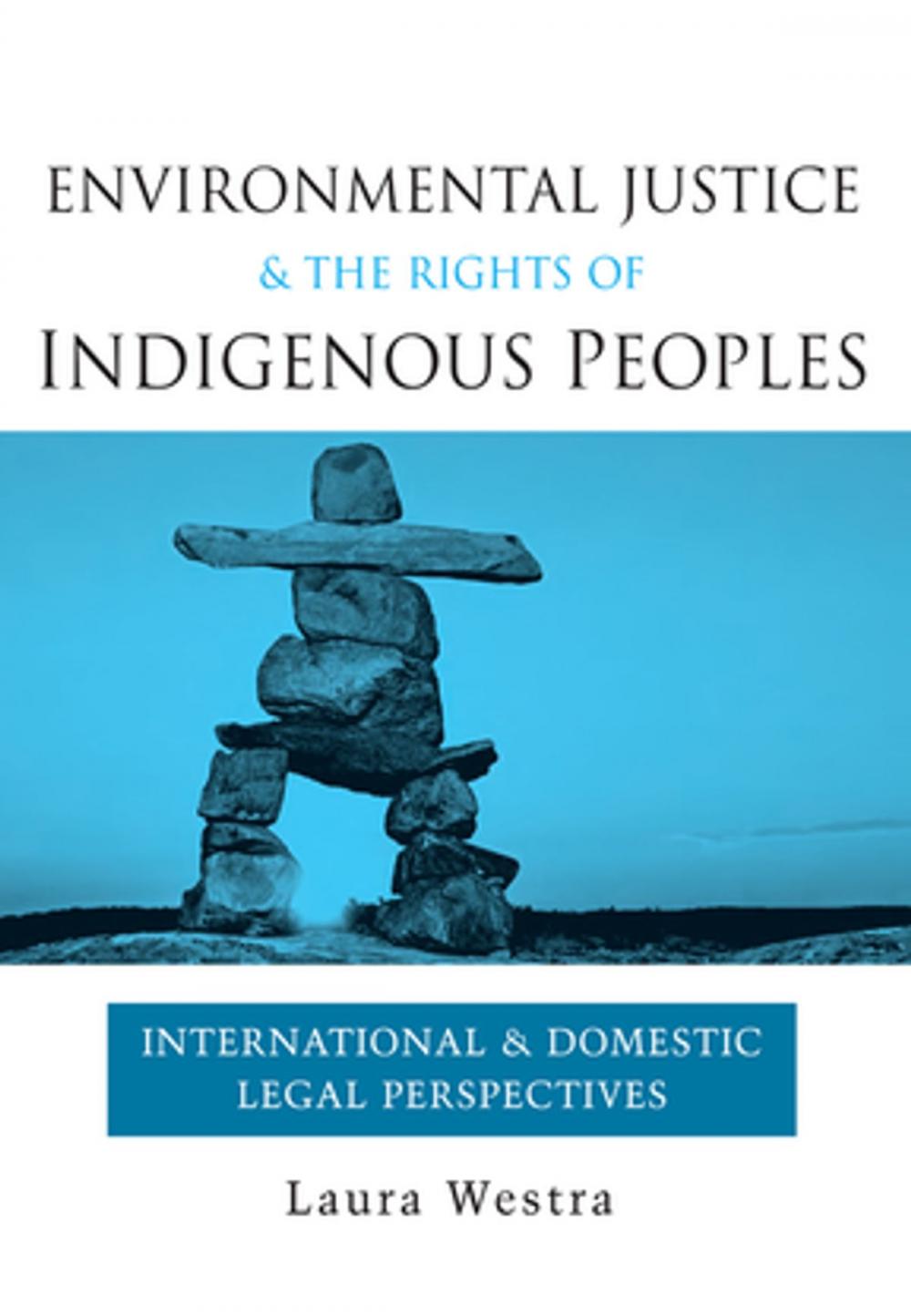 Big bigCover of Environmental Justice and the Rights of Indigenous Peoples