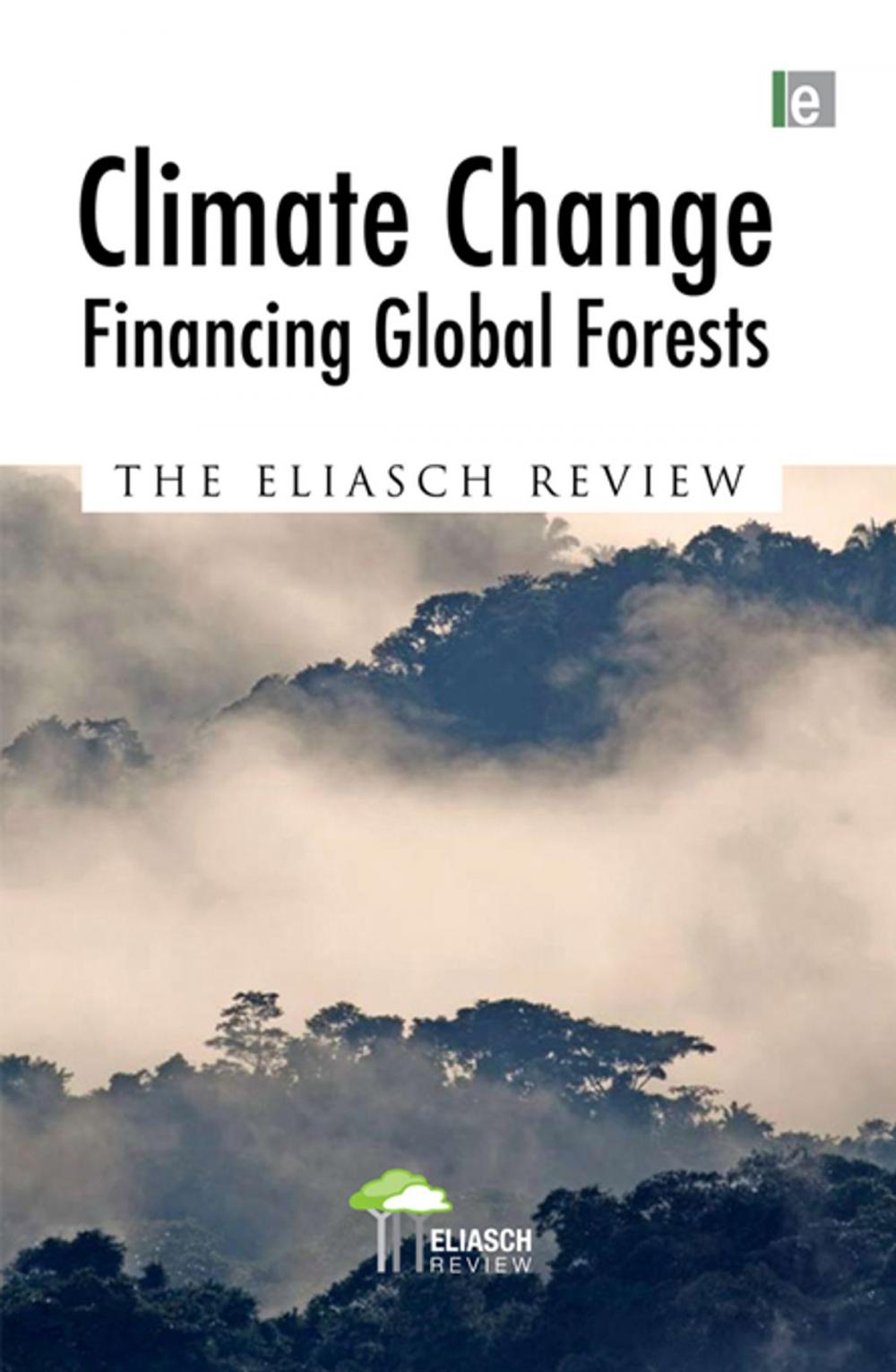 Big bigCover of Climate Change: Financing Global Forests