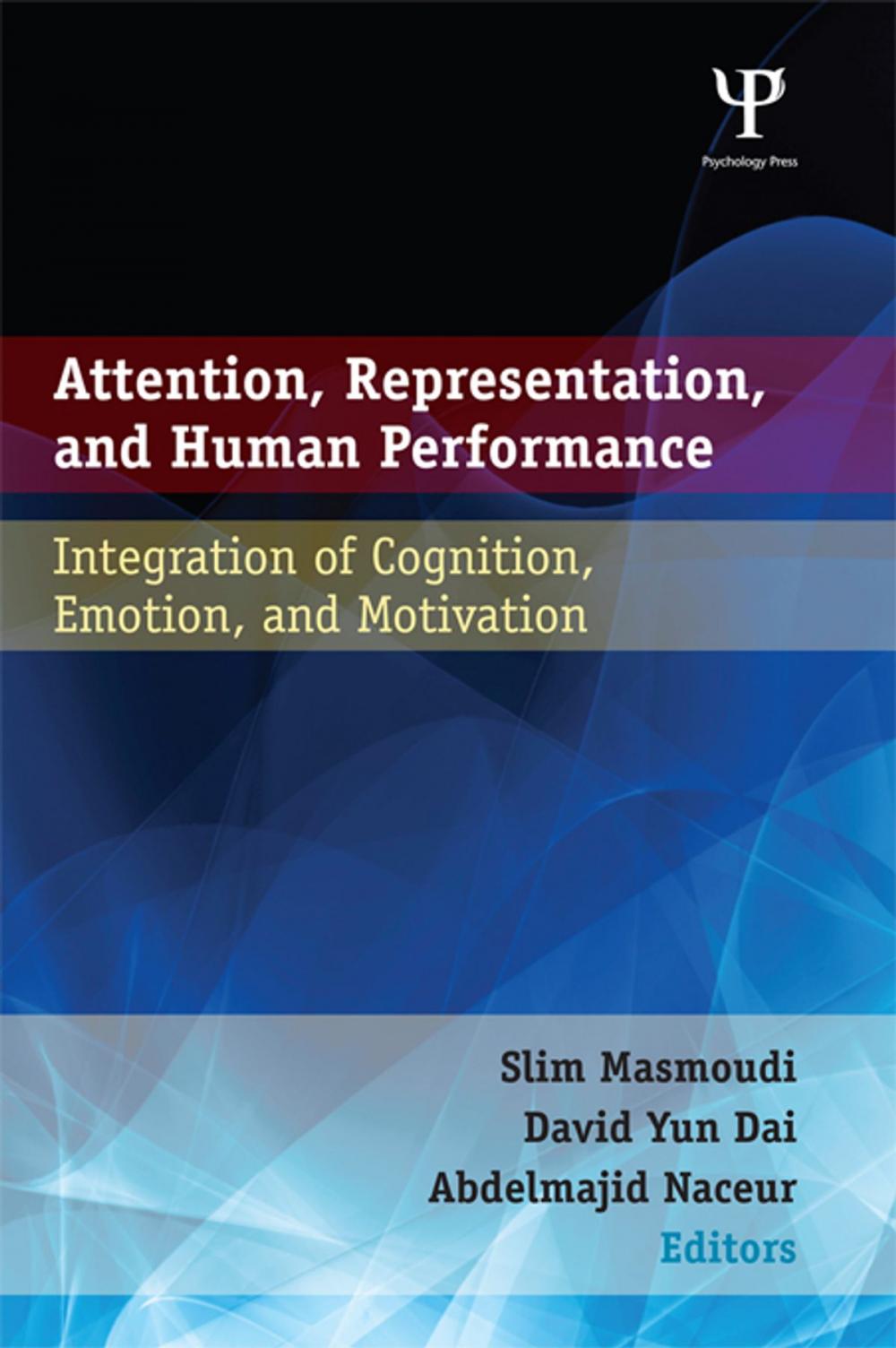 Big bigCover of Attention, Representation, and Human Performance