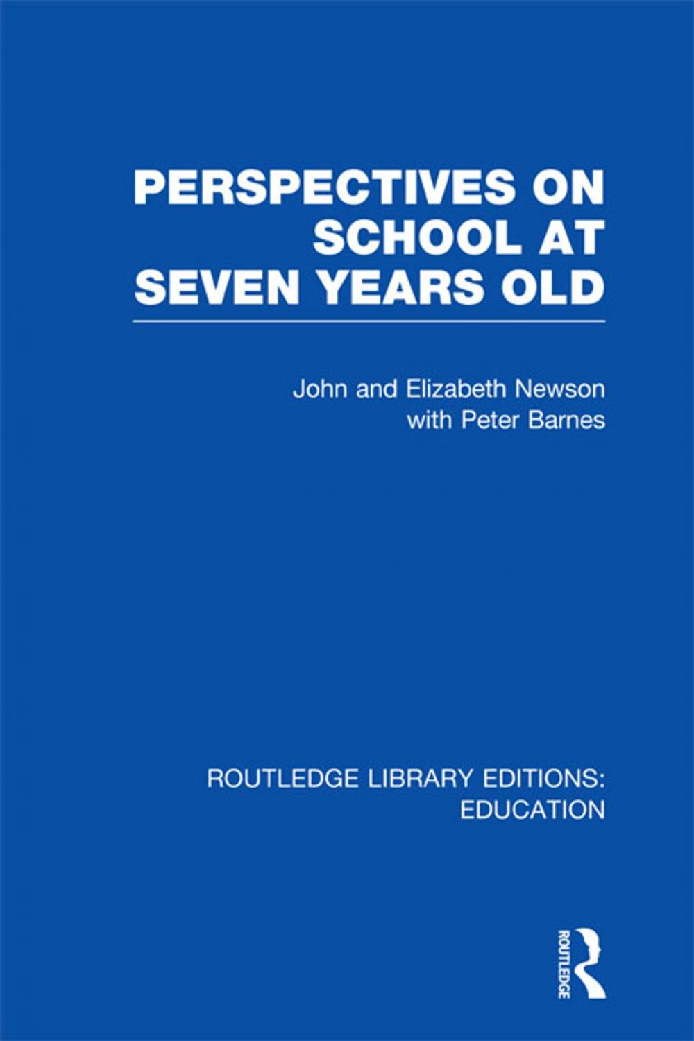 Big bigCover of Perspectives on School at Seven Years Old