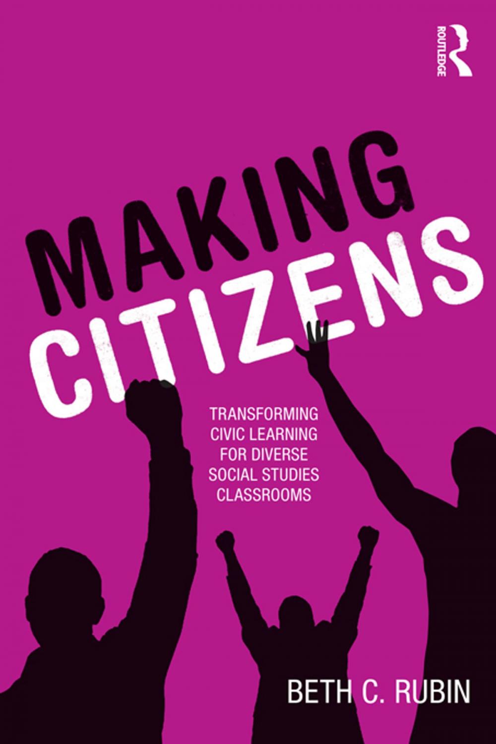 Big bigCover of Making Citizens