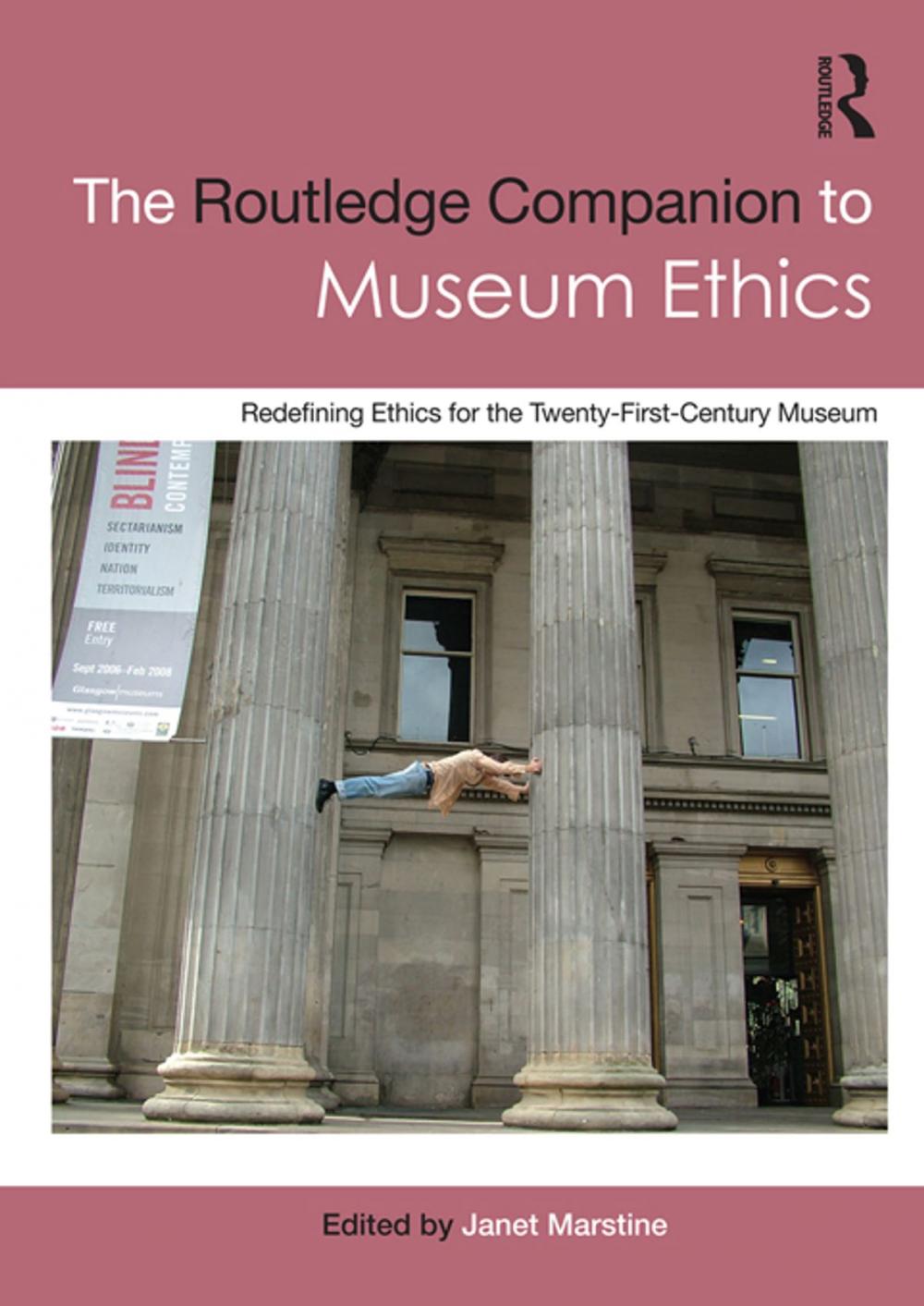 Big bigCover of The Routledge Companion to Museum Ethics