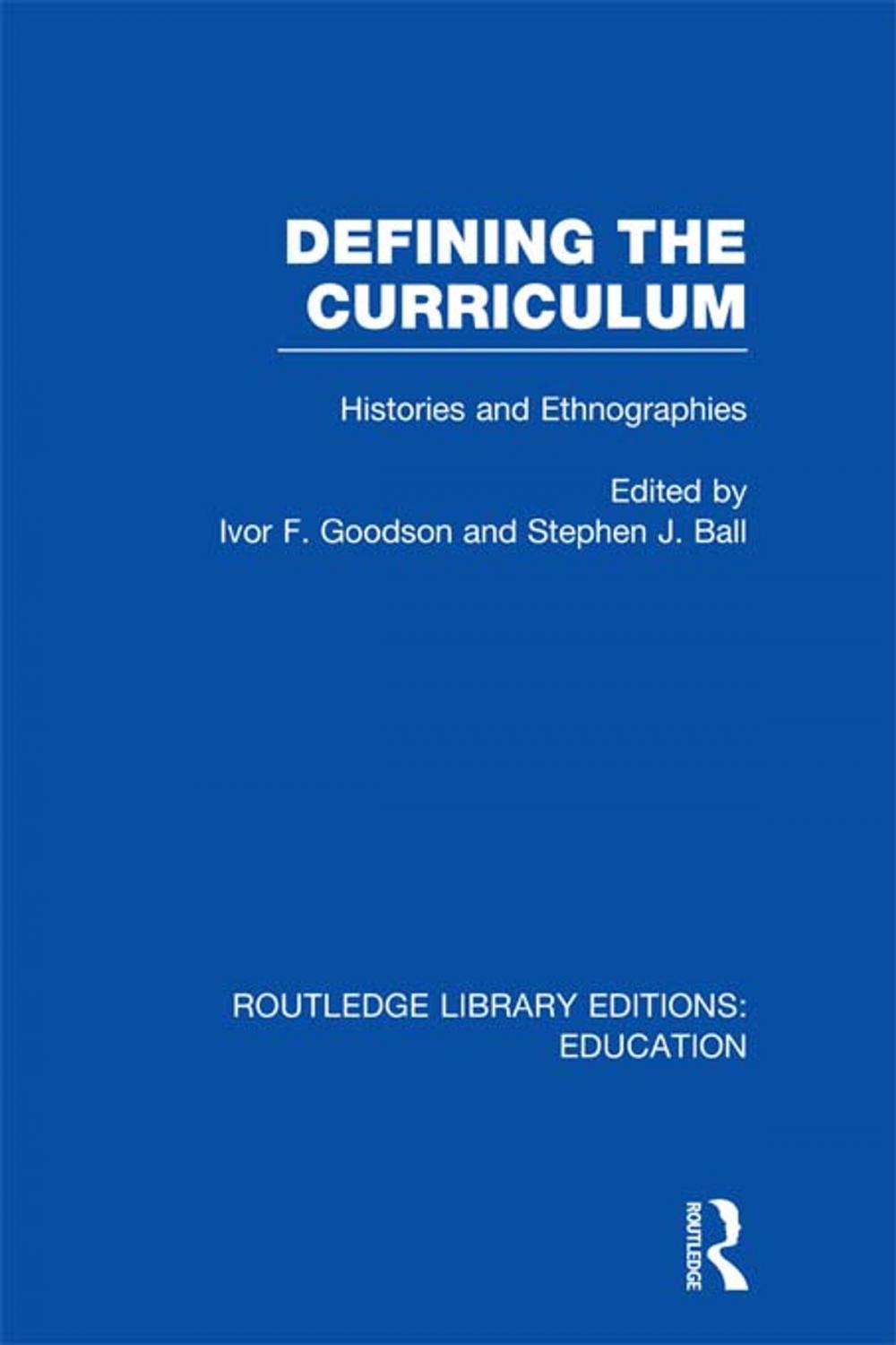 Big bigCover of Defining The Curriculum