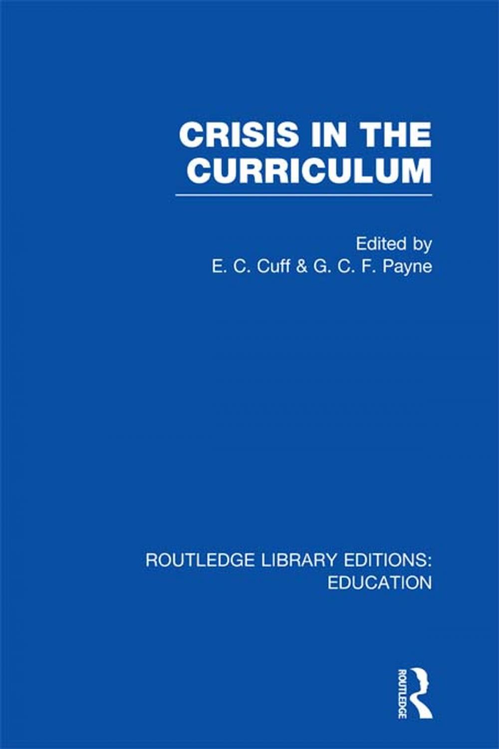 Big bigCover of Crisis in the Curriculum