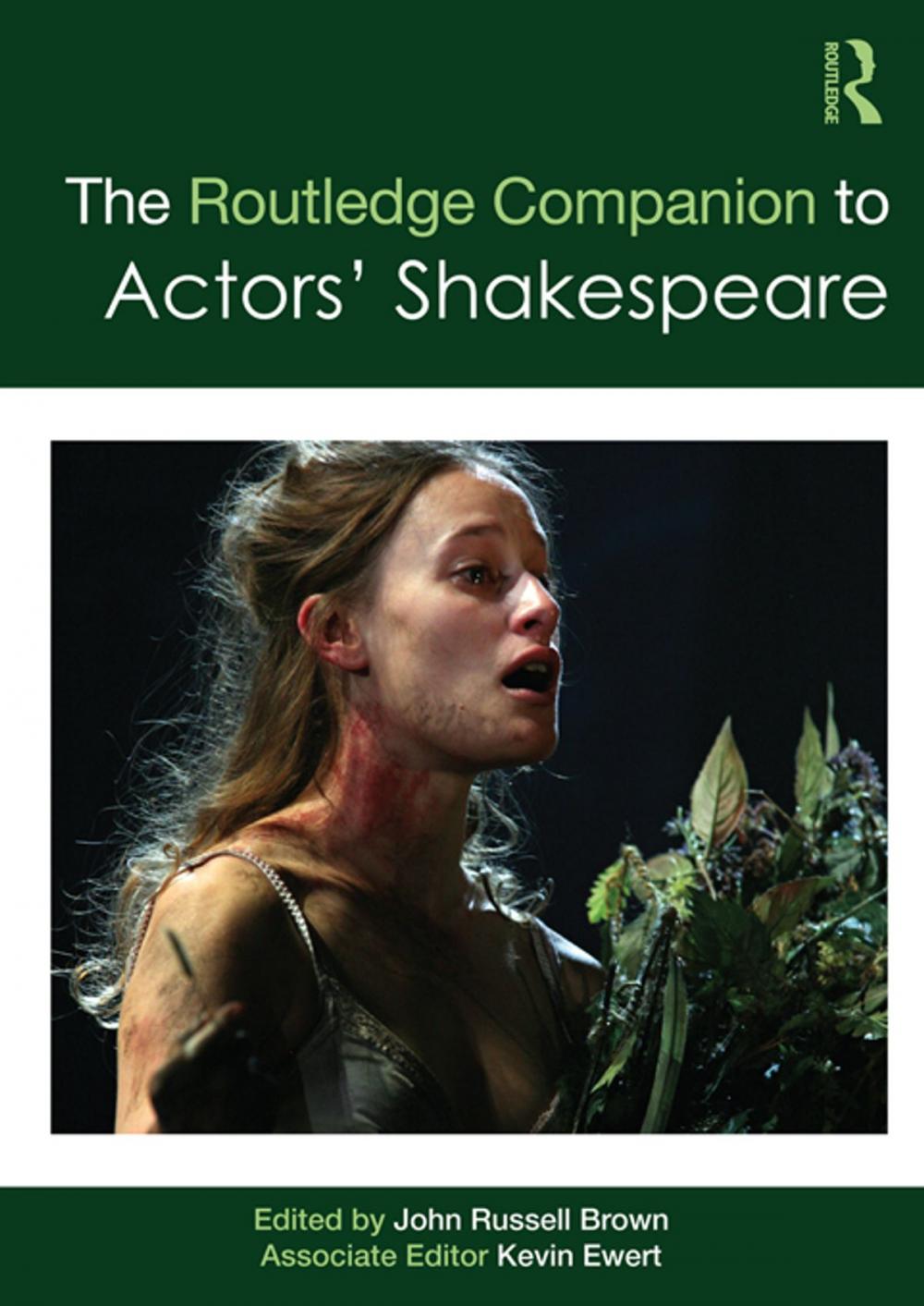 Big bigCover of The Routledge Companion to Actors' Shakespeare