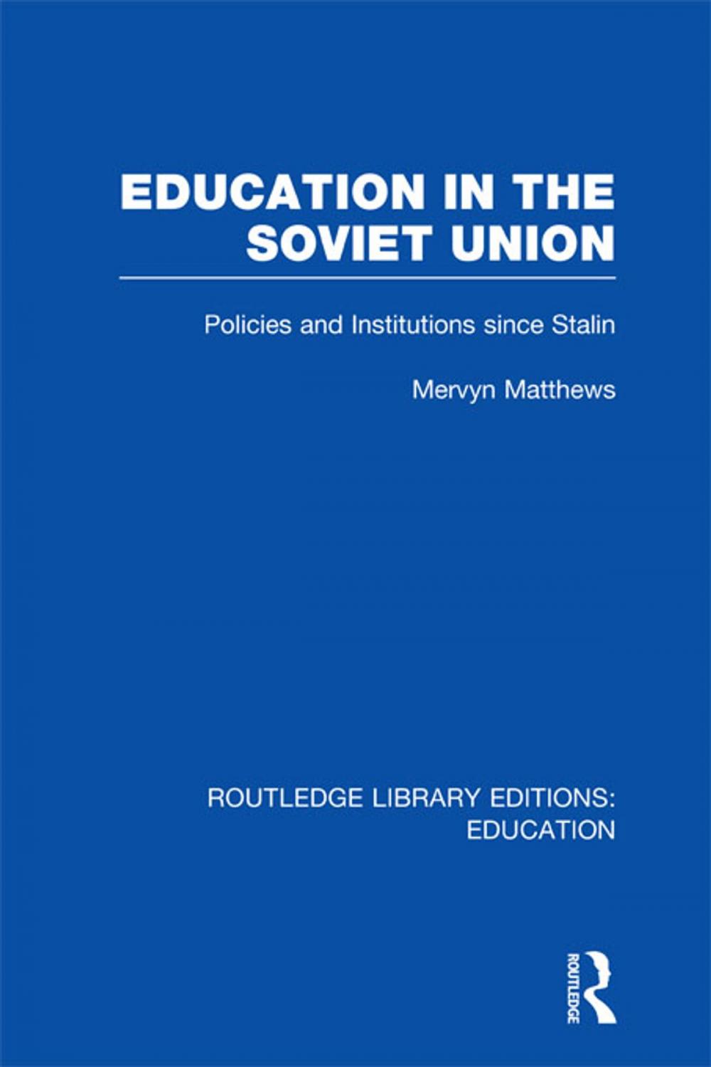 Big bigCover of Education in the Soviet Union