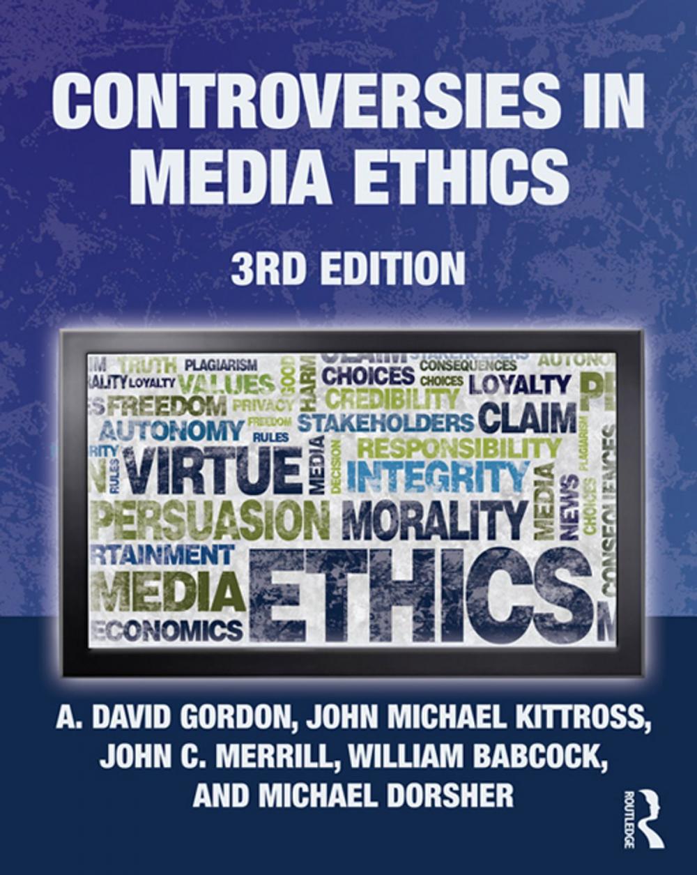 Big bigCover of Controversies in Media Ethics