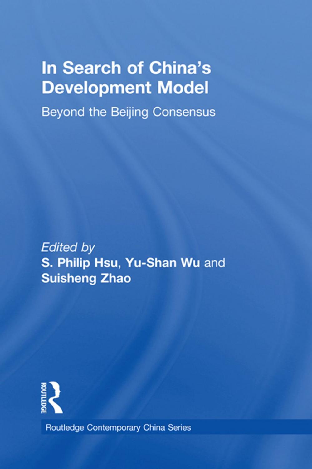 Big bigCover of In Search of China's Development Model