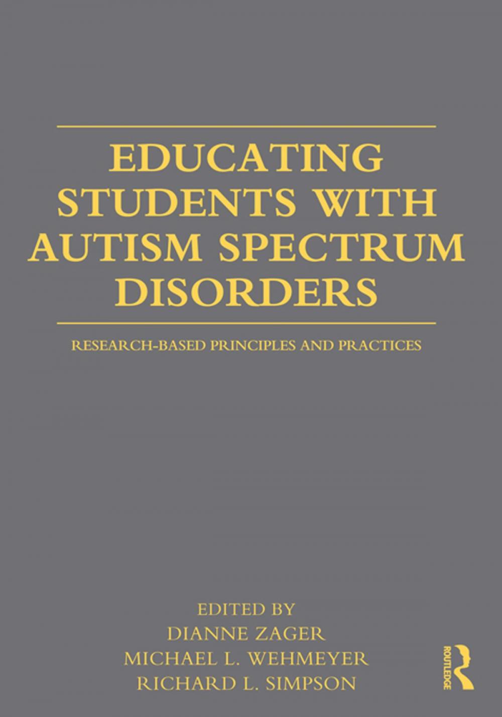 Big bigCover of Educating Students with Autism Spectrum Disorders