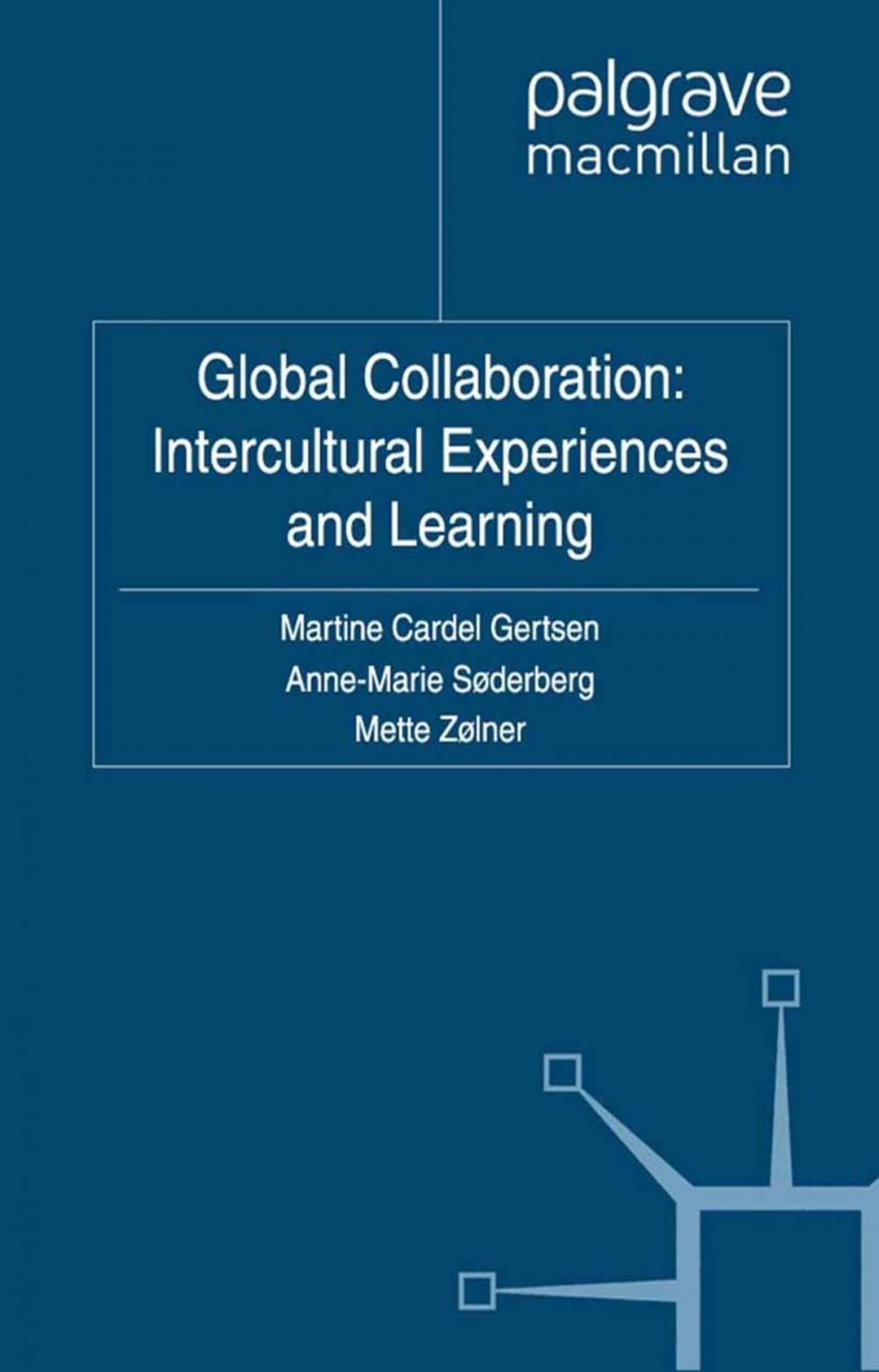 Big bigCover of Global Collaboration: Intercultural Experiences and Learning