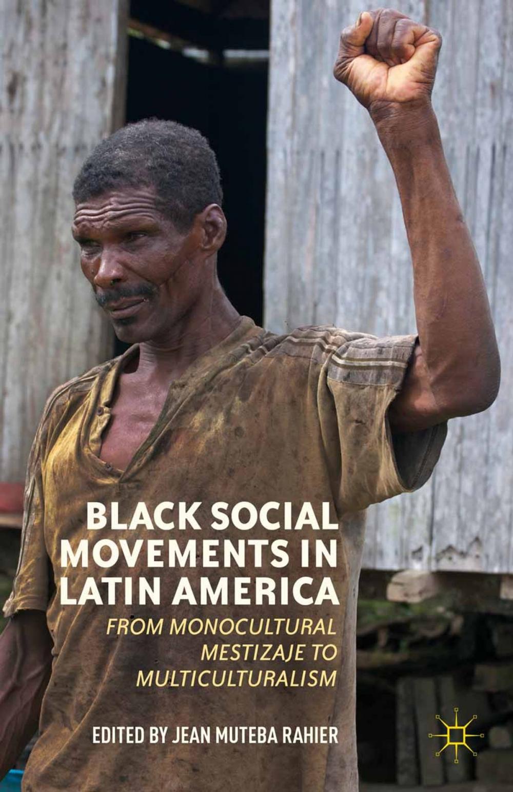 Big bigCover of Black Social Movements in Latin America