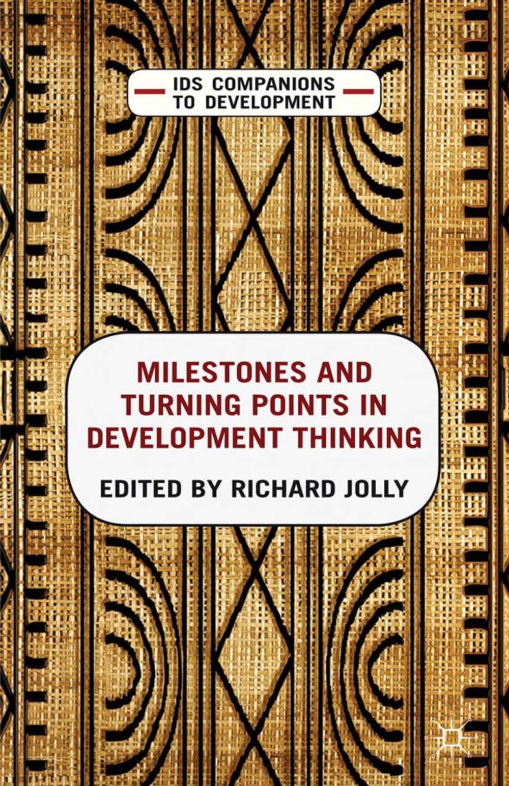 Big bigCover of Milestones and Turning Points in Development Thinking